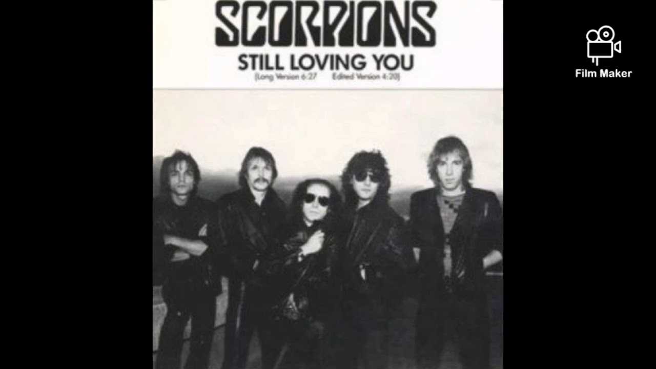 Scorpions - still loving you перевод песни с транскрипцией